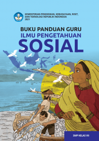 Image of Ilmu Pengetahuan Sosial Kelas 7 ( Kurikulum Meredeka Buku Guru )
