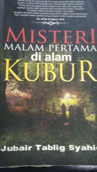 Misteri Malam Pertama di alam Kubur