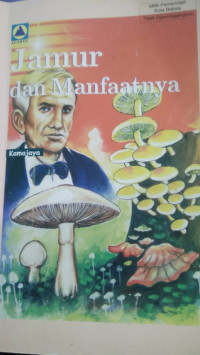 Image of Jamur dan Manfaatnya