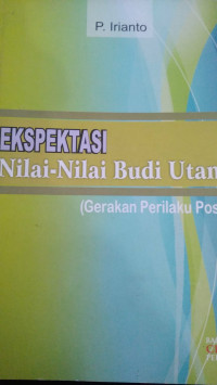 Image of Ekspektasi Nilai-Nilai Budi Utama