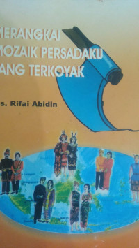Image of Merangkai Mozaik Persadaku Yang Terkoyak