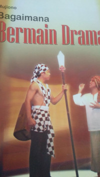 Image of Bagaimana Bermain Drama