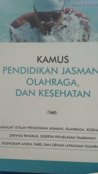 Kamus Pendidikan Jasmani, Olahraga dan Kesehatan