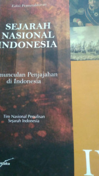 Sejarah Nasional Indonesia Kemunculan Penjajahan di Indonesia IV