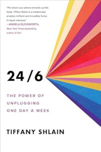Image of 24/6: The Power of Unplugging One Day a Week