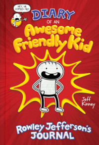 Image of Diary of an Awesome Friendly Kid: Rowley Jefferson's Journal