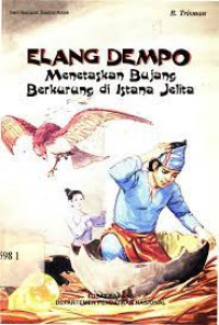 Image of Elang Dempo Meneteskan Bujang Berkurang di Istana Jelita