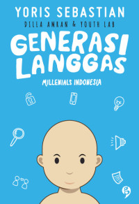 Image of Generasi Langgas: Millennials Indonesia