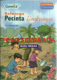 Keluarga Pecinta Lingkungan