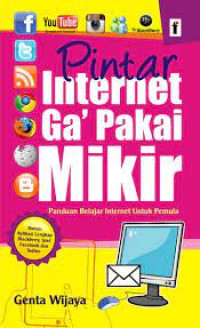 Image of Pintar Internet Ga' Pakai Mikir