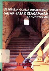 Image of Sruktur Dan Pemarkah Kalimat Imperatif Sajak-Sajak Keagamaan Tahun 1930-an