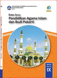 Pendidikan Agama Islam & Budi Pekerti Kelas 9 ( Buku Guru )