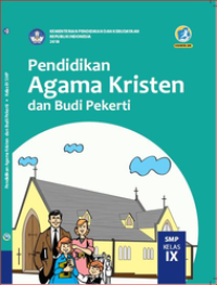 Pendidikan Agama Kristen & Budi Pekerti Kelas 9