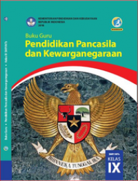 Pendidikan Pancasila dan Kewarganegaraan Kelas 9 ( Buku Guru )