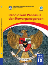 Pendidikan Pancasila dan Kewarganegaraan Kelas 9