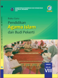 Pendidikan Agama Islam & Budi Pekerti Kelas 8 ( Buku Guru )