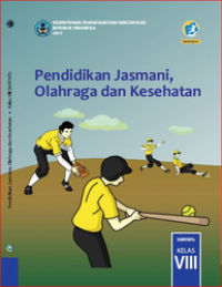 Pendidikan Jasmani, Olah Raga, dan Kesehatan Kelas 8