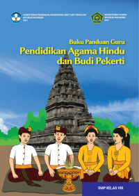 Pendidikan Agama Hindu & Budi Pekerti Kelas 8 ( Kurikulum Meredeka Buku Guru )