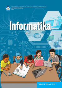 Informatika Kelas 8 ( Kurikulum Meredeka )