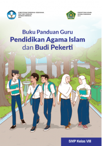 Pendidikan Agama Islam & Budi Pekerti Kelas 8 ( Kurikulum Meredeka Buku Guru )