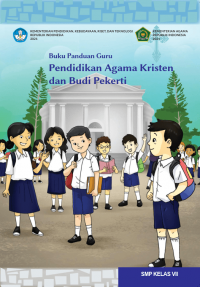 Pendidikan Agama Kristen & Budi Pekerti Kelas 7 ( Kurikulum Meredeka Buku Guru )