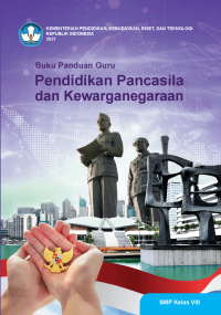 Image of Pendidikan Pancasila dan Kewarganegaraan Kelas 8 ( Kurikulum Meredeka Buku Guru )