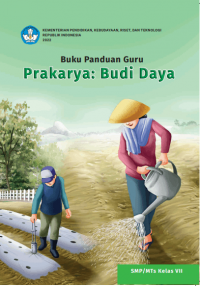 Prakarya : Budi Daya Kelas 7 ( Kurikulum Meredeka Buku Guru )