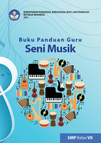 Seni Musik Kelas 7 ( Kurikulum Meredeka Buku Guru )