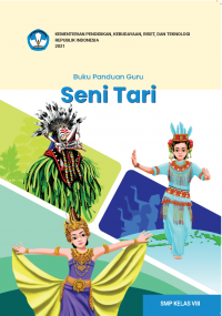 Seni Tari Kelas 8 ( Kurikulum Meredeka Buku Guru )