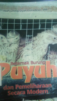 Beternak Burung Puyuh dan Pemeliharaan Secara Modern