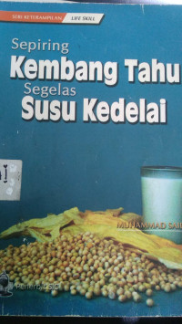 Sepiring Kembang Tahu Segelas Susu Kedelai