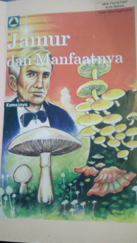 Jamur dan Manfaatnya