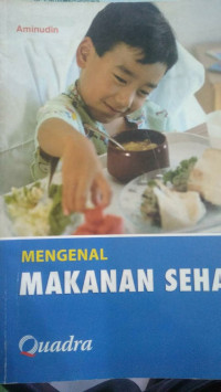 Mengenal Makanan Sehat