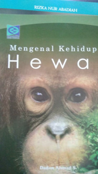 Mengenal Kehidupan Hewan