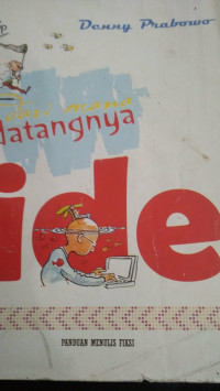 Datangnya Ide