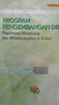 Program Pengembangan Diri Bagaimana Merancang dan Menerapannya di Kelas ?