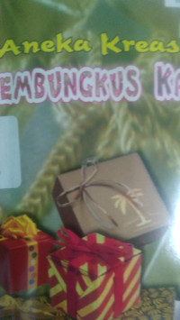 Aneka Kreasi Membungkus Kado