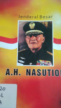 Jendral Besar A.H. Nasution