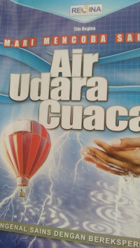 Mari Mencoba Sains Air Udara Cuaca