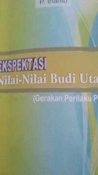 Ekspetasi Nilai-Nilai Budi Utama di Sekolah