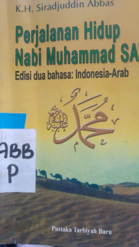 Perjalanan Hidup Nabi Muhammad SAW