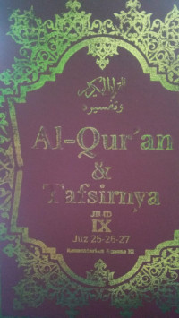 Al-Qur'an & Tafsirnya Jilid IX Juz 25-26-27