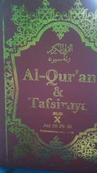 Al-Qur'an & Tafsirnya Jilid X Juz 28-29-30