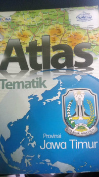 Atlas Tematik Provinsi Jawa Timur