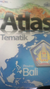 Atlas Tematik Provinsi Bali