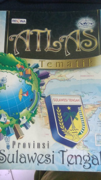 Atlas Tematik Provinsi Sulawesi Tengah