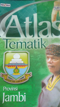 Atlas Tematik Provinsi Jambi