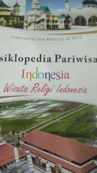 Ensiklopedia Pariwisata Indonesia Wisata Religi Indonesia