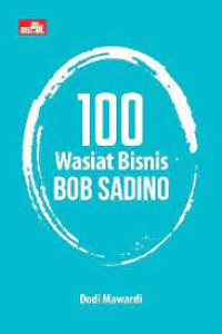 100 Wasiat Bisnis BOB SADINO