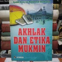 Akhlak Dan Etika Mukmin